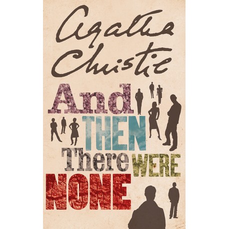 And Then There Were None And Then There Were None
