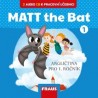 MATT the Bat 1 CD k Učebnici