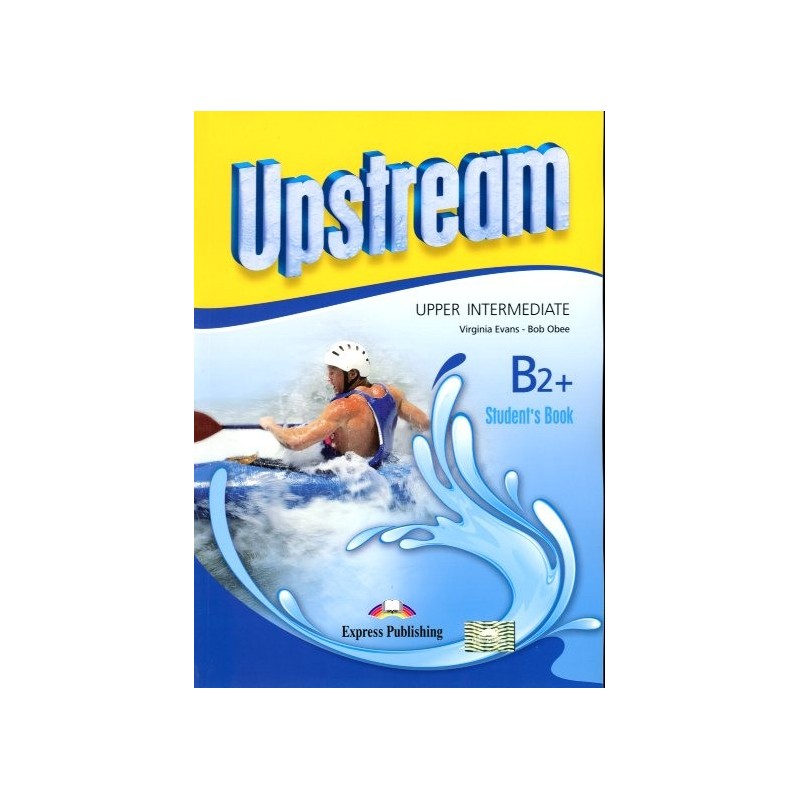 Teachers book upstream b2. Учебник английского upstream. Учебник upstream Upper Intermediate. Upstream b2+. Upstream Intermediate.