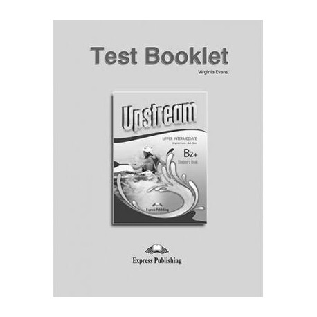 Upstream Upper-Intermediate B2+ (3rd edition) - test booklet
