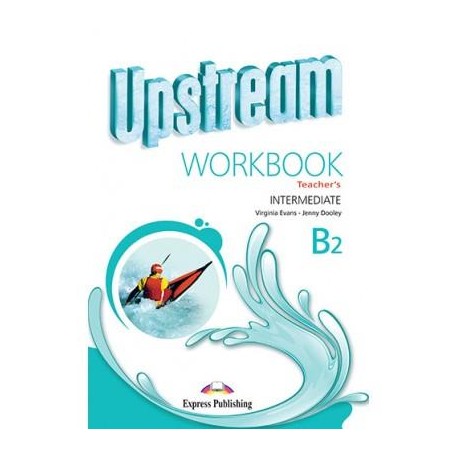 Upstream Intermediate B2 (3rd edition) - Teacher´s Workbook