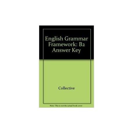 English Grammar Framework B2 Answer Key