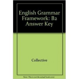 English Grammar Framework B2 Answer Key