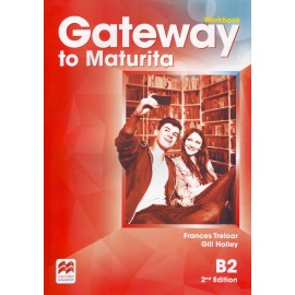 Gateway to Maturita B2 Second Edition Workbook