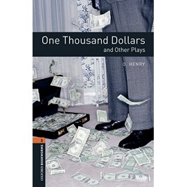 Oxford Bookworms: One Thousand Dollars and Other Plays + MP3 audio download