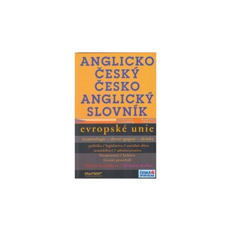 Anglicko-český a česko-anglický slovník Evropské unie