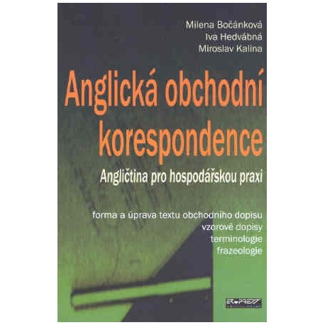 Anglická obchodní korespondence - Angličtina pro hospodářskou praxi