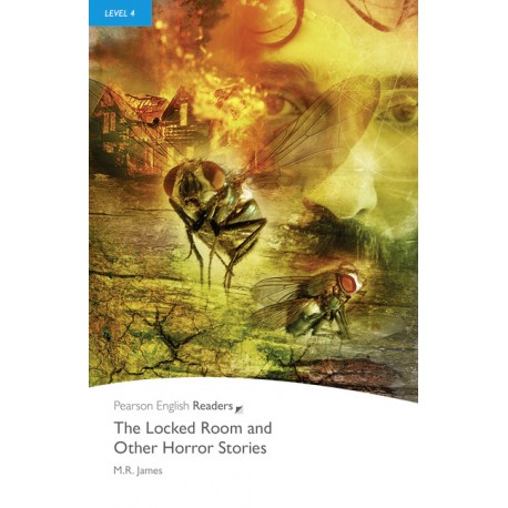 Pearson English Readers:  The Locked Room and Other Horror Stories