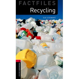 Oxford Bookworms Factfiles: Recycling + MP3 audio download
