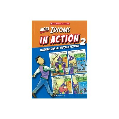 More Idioms in Action 2
