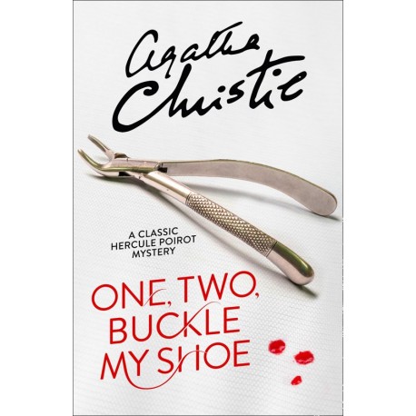 One, Two, Buckle My Shoe One, Two, Buckle My Shoe