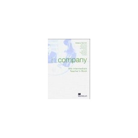 In Company Pre-Intermediate Teacher's Book In Company Pre-Intermediate Teacher's Book