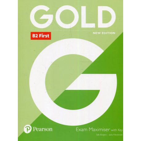 Gold B2 First New 2018 Edition Exam Maximiser with Key