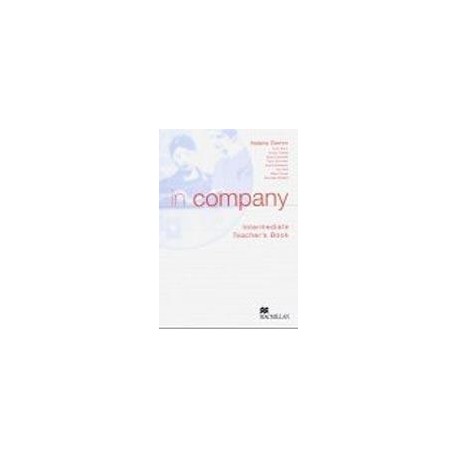 In Company Intermediate Teacher's Book In Company Intermediate Teacher's Book