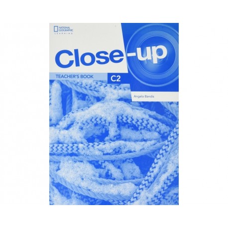 Close-up C2 Second Edition Teacher's Book + Online Teacher Zone Close-up C2 Second Edition Teacher's Book + Online Teacher Zone
