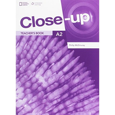 Close-up A2 Teacher's Book + Online Teacher Zone Close-up A2 Teacher's Book + Online Teacher Zone