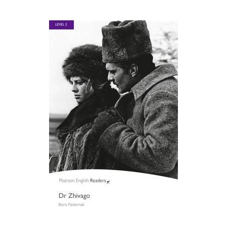 Pearson English Readers: Dr Zhivago Pearson English Readers: Dr Zhivago