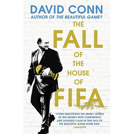 The Fall of the House of Fifa The Fall of the House of Fifa