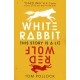 White Rabbit, Red Wolf