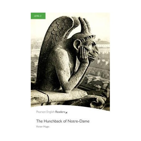 Penguin Readers: The Hunchback of Notre-Dame Penguin Readers: The Hunchback of Notre-Dame