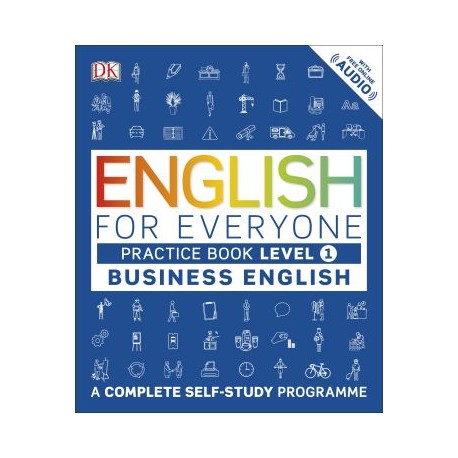 English for Everyone Business English Practice Book Level 1