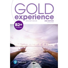 Gold Experience B2+ Second Edition Teacher's Book with Access Code to Online Practice, Teacher's Resources & Presentation Tool