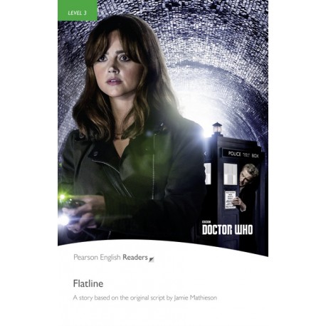 Pearson English Readers: Doctor Who: Flatline 