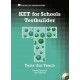  KET for Schools Testbuilder Student's Book with Key + CD Pack