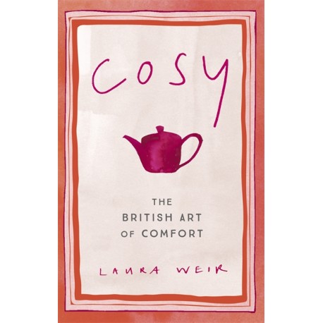 Cosy : The British Art of Comfort