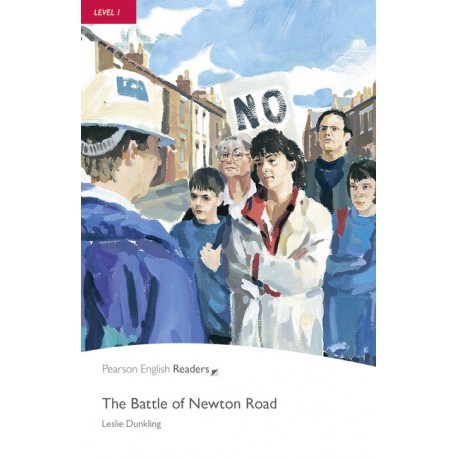 Pearson English Readers: The Battle of Newton Road
