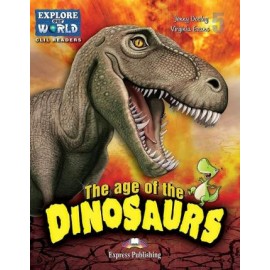 Explore our World - The Age of Dinosaurs (level 5)