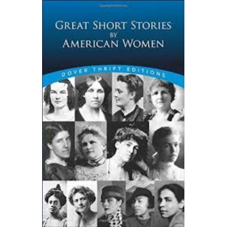 Great Short Stories by American Women Great Short Stories by American Women