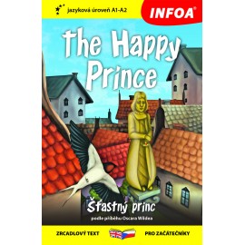 The Happy Prince - Šťastný princ (A1-A2)