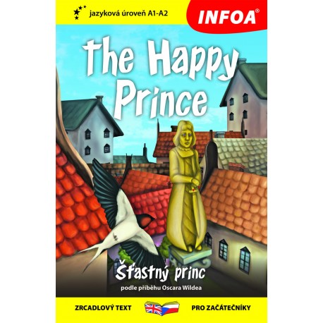 The Happy Prince - Šťastný princ
