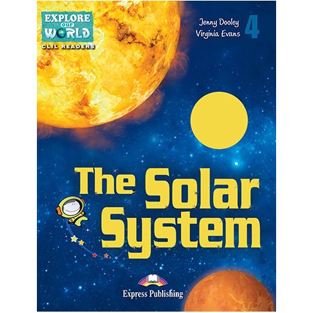 Explore our World - The Solar System - Reader with cross-platform application (level 4)