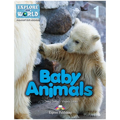 Explore our World - Baby animals - Reader with cross-platform application (level 1)