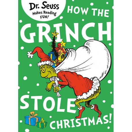 How the Grinch Stole Christmas! How the Grinch Stole Christmas!