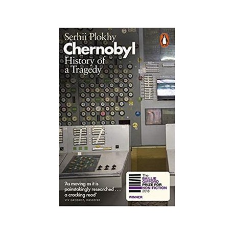 Chernobyl: History of a Tragedy