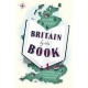 Britain by the Book : A Curious Tour of Our Literary Landscape