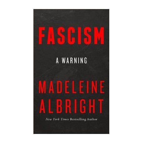 Fascism : A Warning