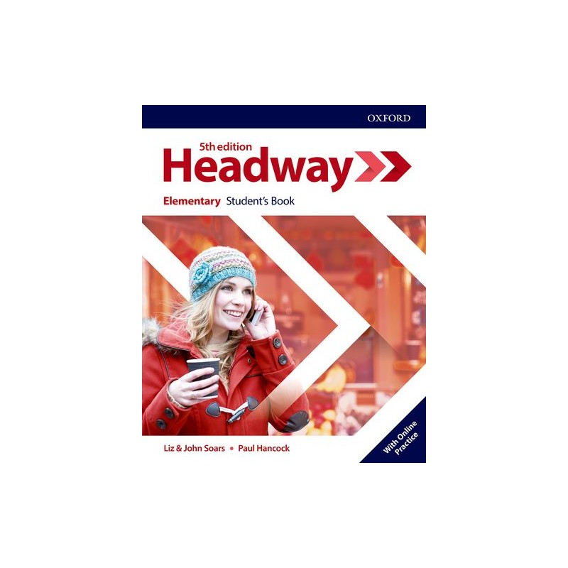 New headway student s book. Headway Fifth Edition Elementary.