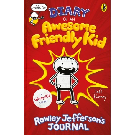 Diary of an Awesome Friendly Kid : Rowley Jefferson's Journal Diary of an Awesome Friendly Kid : Rowley Jefferson's Journal