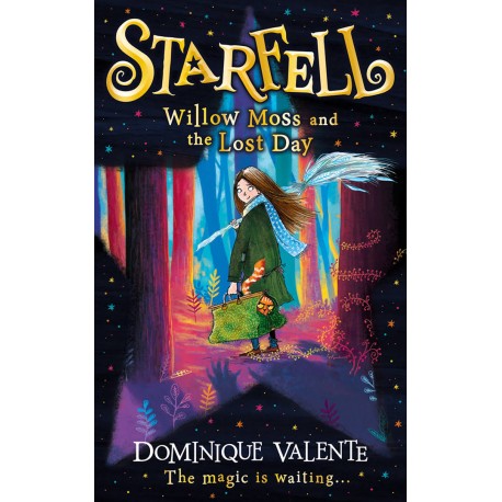 Starfell: Willow Moss and the Lost Day