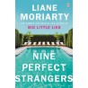 Nine Perfect Strangers : From the bestselling author of Big Little Lies