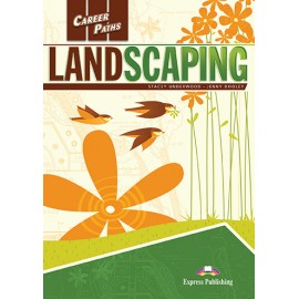 Career Paths: LandScaping Teacher's Book + Student's Book + CD with Digibook App.