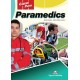 Career Paths Paramedics - Teacher's Book + Student's Book + Cross-platform Application with Audio CD