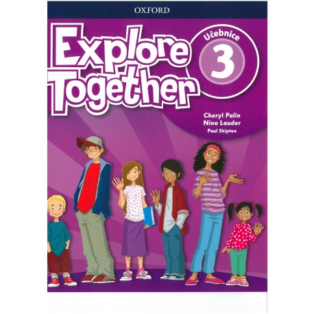 Explore Together 3 Student's Book CZ