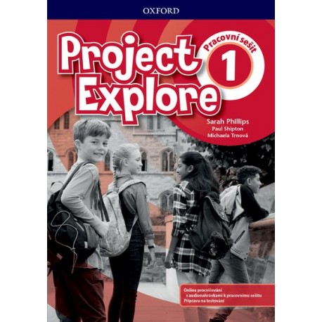 Project Explore 1 Workbook with Online Practice CZ