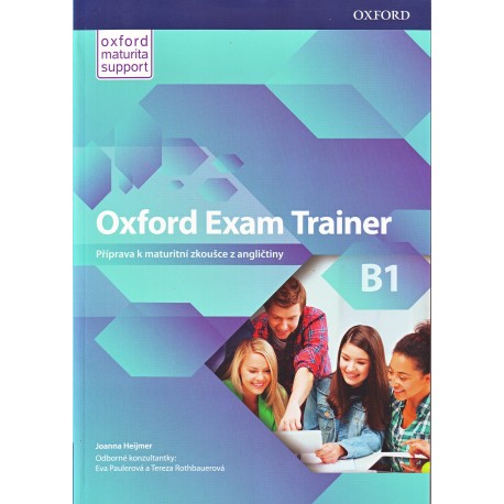 Oxford Exam Trainer B1 Student's Book (Czech Edition)