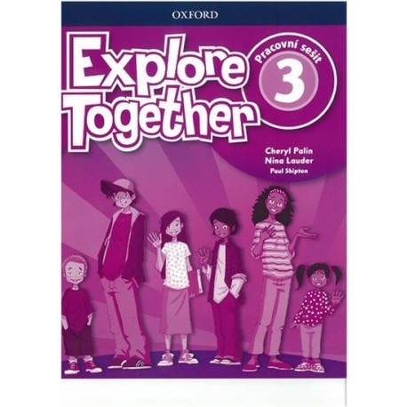 Explore Together 3 Workbook CZ Explore Together 3 Workbook CZ